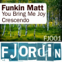 You Bring Me Joy (Original Mix)