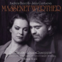 Massenet: Werther / Act 3 - 