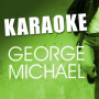 Freeek! (In the Style of George Michael) [Karaoke Version]