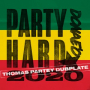 Party Hard (Thomas Partey Dubplate)