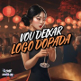 Vou Deixar Logo Dopada