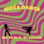 Mega Dance