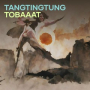 Tangtingtung Tobaaat