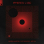 Where'd U Go (Extended Mix)