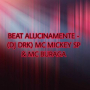 BEAT ALUCINAMENTE