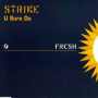 U Sure Do (Strike 7