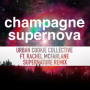 Champagne Supernova (Supernature Radio Edit)