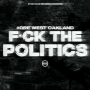 Fuck the Politics