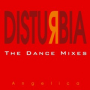 Disturbia (Extended Remix)