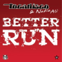 Better Run (Inpetto Edit)