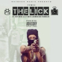 The Lick (feat. Day Duce, Lit Soxx & Burna Ben Franklin)