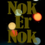 Nok Er Nok