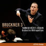 Bruckner: Symphonie No. 3 en ré mineur: I. Gemäßigt, misterioso