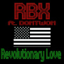 Revolutionary Love (feat. Dontwon)