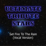 Set Fire to the Rain (Vocal Version)