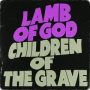 Children of the Grave