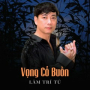 Vọng Cổ Buồn