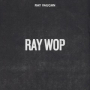 Ray Wop