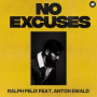 No Excuses (Extended Mix)