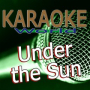 Under the Sun (Originally Performed By Cheryl) [Karaoke Version]