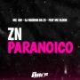 Zn Paranoico