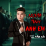 Nghĩa Tình Anh Em