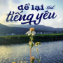 Để Lại Tiếng Yêu