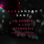 Un Zombie A La Intemperie (Versíon Salsa)