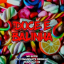 DOCE E BALINHA