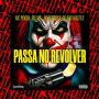 PASSA NO REVÓLVER
