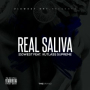 Real Saliva (feat. Kutlass Supreme)