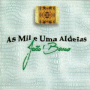 As Mil E Uma Aldeias (Album Version)