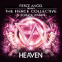 Heaven (Fierce Collective Mix)