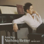 Nothing Better (서울무림전 Original Soundtrack Version)