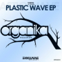 Plastic Wave (Original Mix)