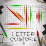 Letter To The Culture