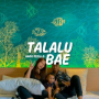Talalu Bae