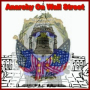 anarchy on wall street