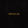 Rescue Me