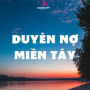 Duyên Nợ Miền Tây