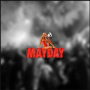 MAYDAY