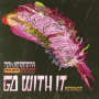 Go With It (David Heartbreak Remix)