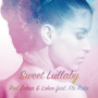 Sweet Lullaby (feat. Flo Rida) [Lokee Edit]