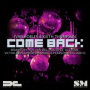 Come Back (Iamlopez Mix)