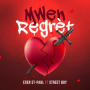 Mwen Regrèt (feat. Street Boy)