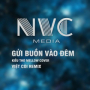 Gửi Buồn Vào Đêm (Việt Còi Remix) (Single)