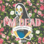 I'm Dead (feat. Sabrina Claudio & Sad Money) (Pretty Edit)