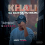 Khali Sa Baitha Hun Main 2.0