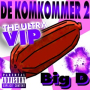 De Komkommer 2 (ultra vip mix)