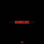 Homicide (Remix)